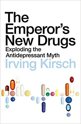 Emperors New Drugs Irving Kirsch
