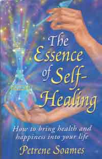 [Image: The Essence of Self-Healing - How to bring health and happiness into your life]