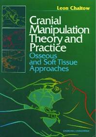 [Image: Cranial Manipulation Theory and Practice: Osseous and Soft Tissue Approaches]