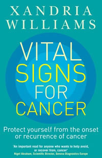 [Image: Vital Signs for Cancer: Protect yourself from the onset or recurrence of cancer]