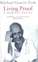 [Image: Living Proof - A Medical Mutiny]