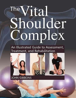 [Image: The Vital Shoulder Complex - An Illustrated Guide to Assessment, Treatment and  Rehabilitation]
