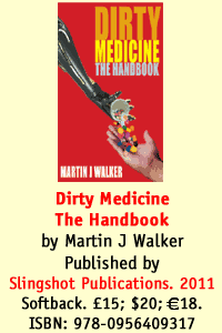 Dirty Medicine The Handbook by Martin Walker Dirty Medicine The Handbook by Martin Walker