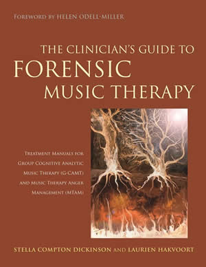 Cover Clinicians Guide to Forensic Music Therapy