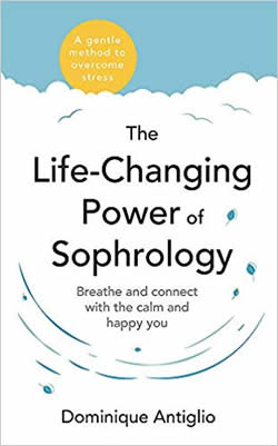Cover The Life-Changing Power of Sophrology