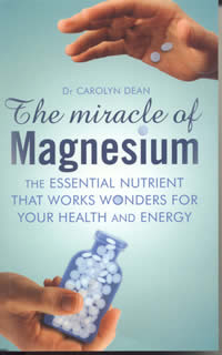 [Image: The Miracle of Magnesium: The Essential Nutrient that Works Wonders for Your Health and Energy]