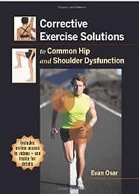 [Image: Corrective Exercise Solutions to Common Hip and Shoulder Dysfunction]