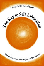 [Image: The Key to Self-Liberation: 1000 Diseases and their Psychological Origins]