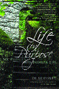 [Image: Life on Purpose: Six Passages to an Inspired Life]