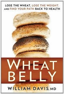 [Image: Wheat Belly: Lose the Wheat, Lose the Weight, and Find Your Path Back to Health]