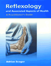 [Image: Reflexology and Associated Aspects of Health: A Practitioner's Guide]