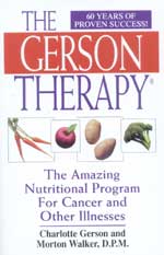 [Image: The Gerson Therapy - The Amazing Nutritional Program for Cancer and Other Illnesses]