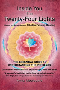 [Image: Inside You The Twenty Four Lights - Based on the System of Tibetan Pulsing Healing]