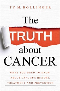 [Image: The Truth About Cancer: What You Need to Know About Cancer’s History, Treatment and Prevention]