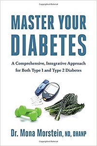 [Image: Master Your Diabetes - A Comprehensive, Integrative Approach for Both Type I and Type 2 Diabetes]