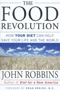 [Image: The Food Revolution: How your diet can help save your life and the world]
