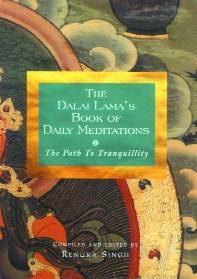 [Image: The Dalai Lama's Book of Daily Meditations - The Path To Tranquillity]