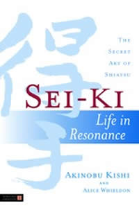 Sei-Ki Life in Resonance