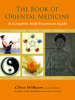 The Book of Oriental Medicine: A Complete Self-Treatment Guide
