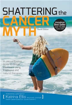 Cover Shattering the Cancer Myth