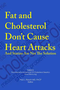 Fat and Cholesterol Don't Cause Cancer