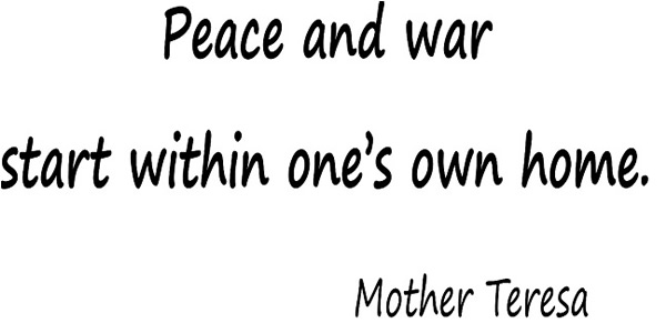 Peace and War Mother Teresa